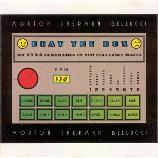 Beat The Box - Morton Sherman Bellucci